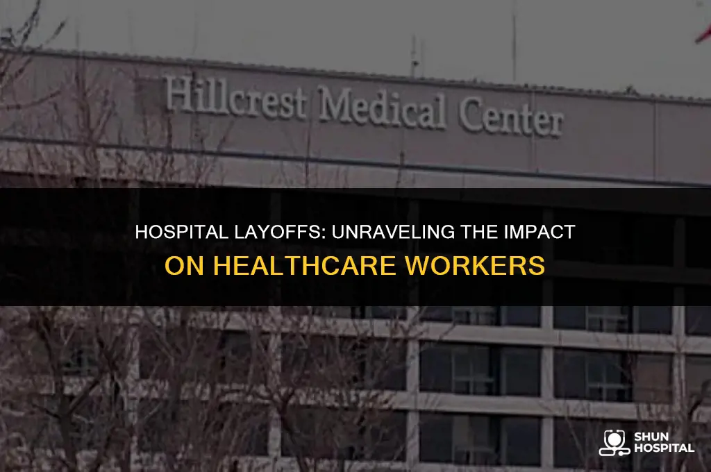 are they laying off hospital workers