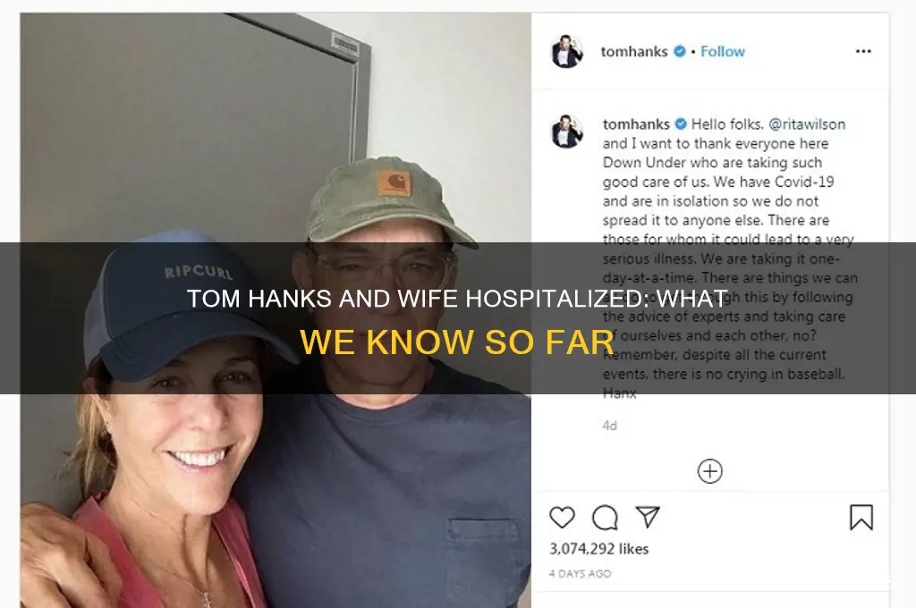 are tom hanks and his wife in the hospital