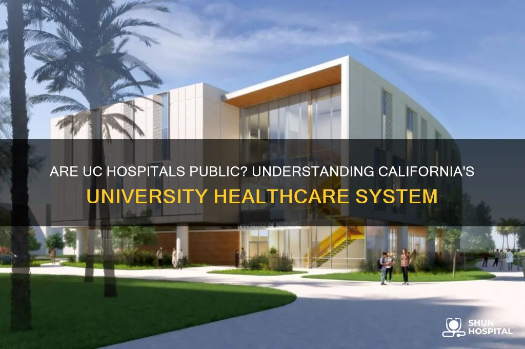 are uc hospitals public
