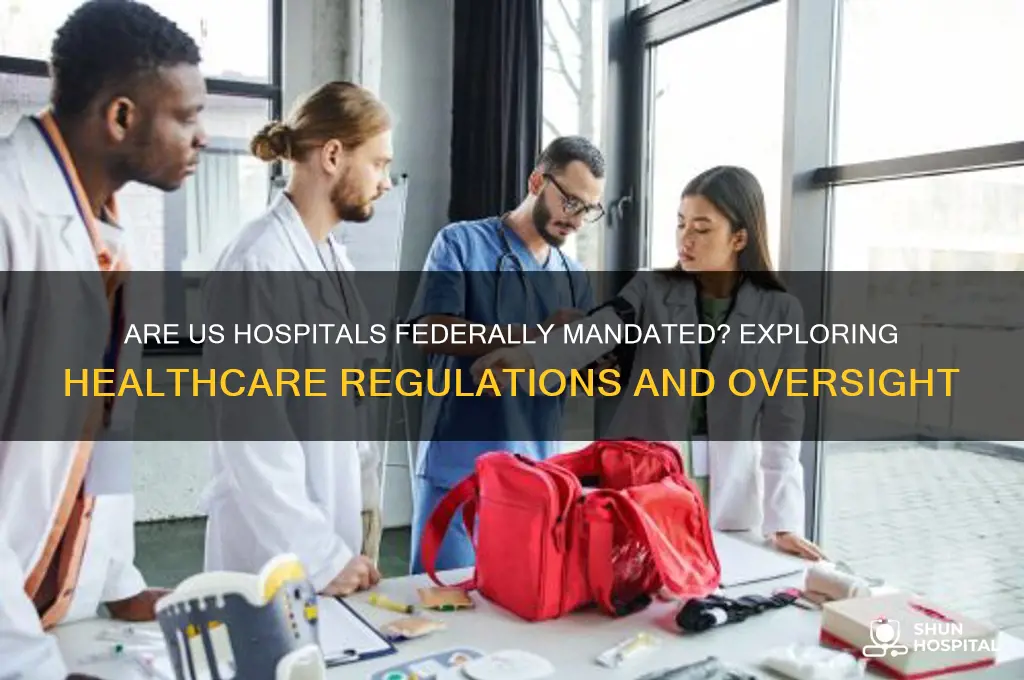 are us hospitals federally mandated
