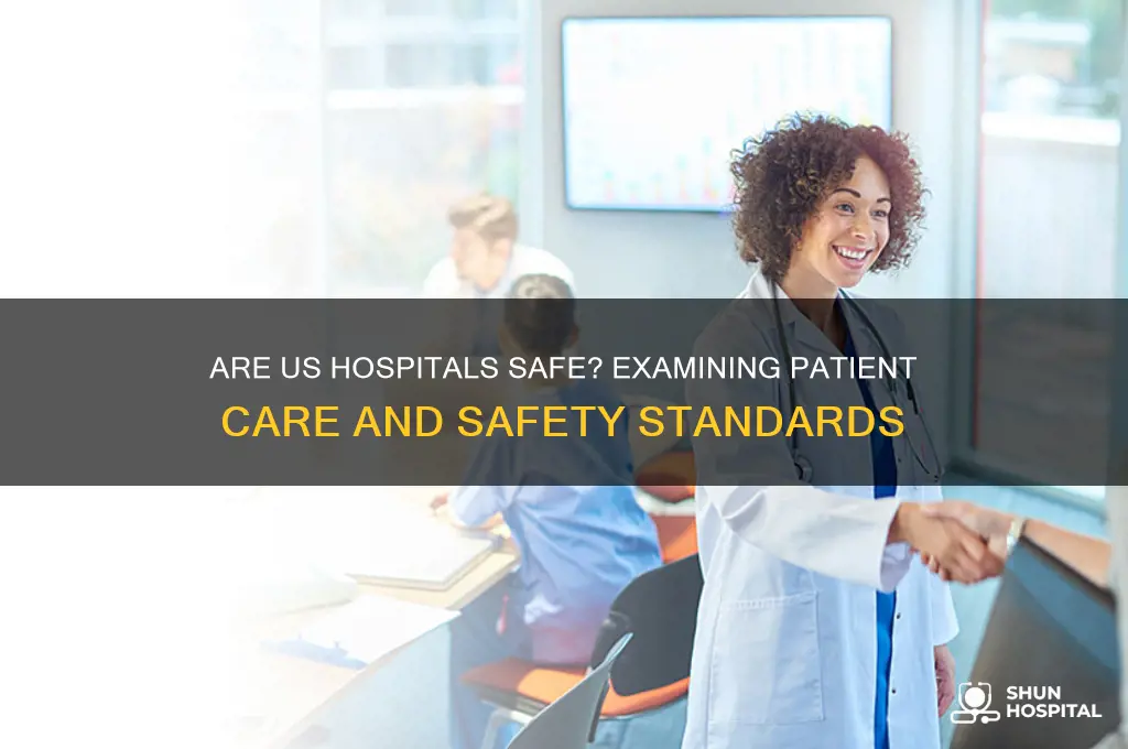 are us hospitals safe