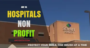 Are VA Hospitals Non-Profit? Understanding Their Funding and Status