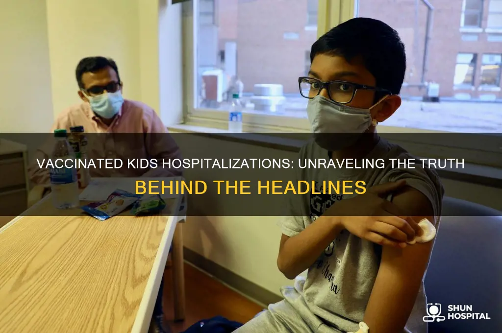 are vaccinated kids being hospitalized