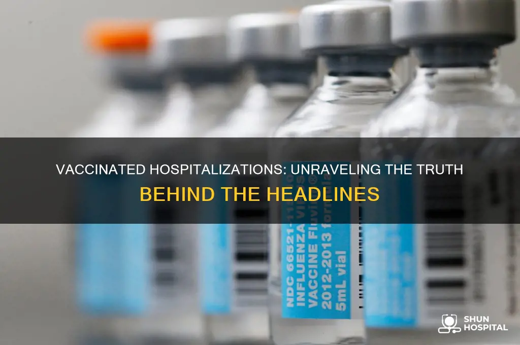 are vaccinated people filling hospitals