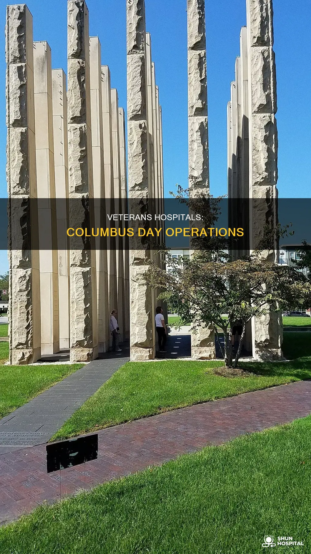 are verterans hospitals open on columbus day