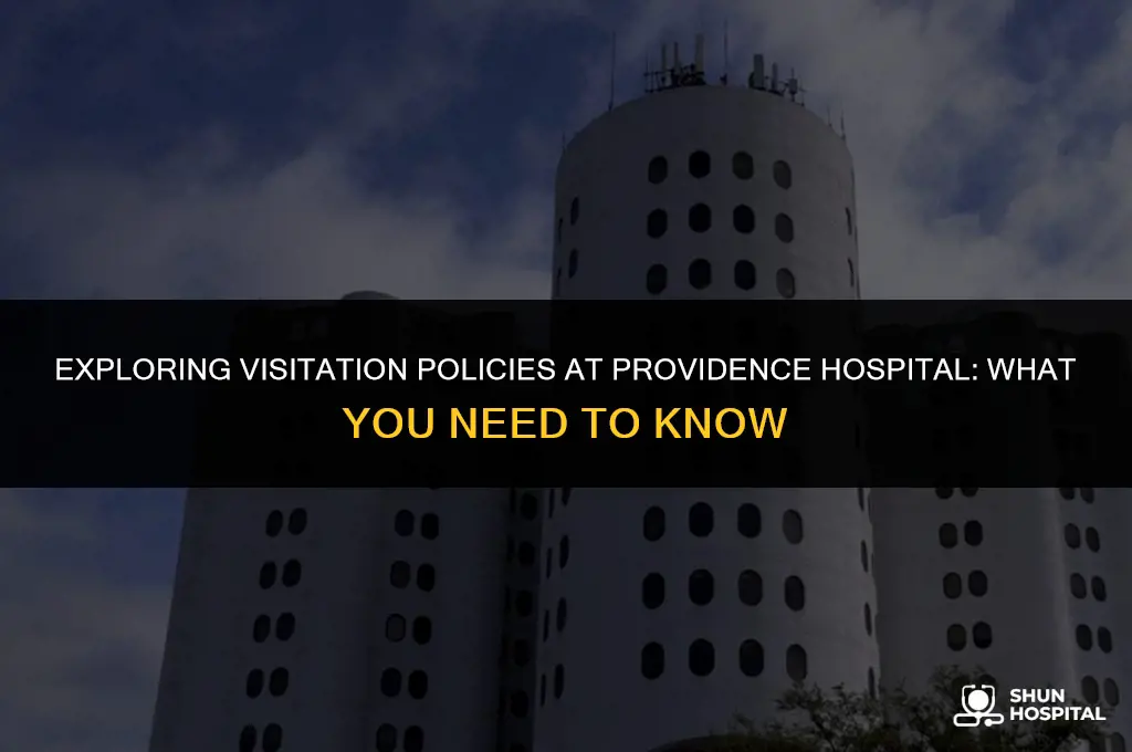 are visitors allowed at providence hospital
