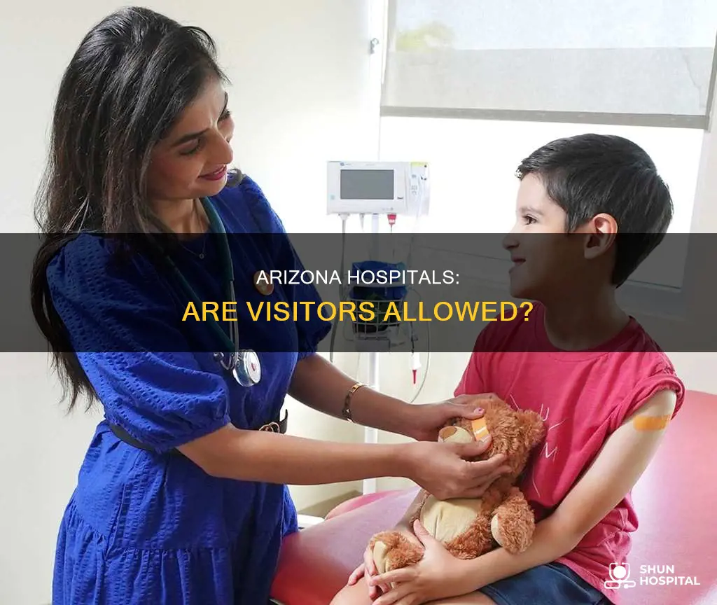 are visitors allowed in hospitals in arizona