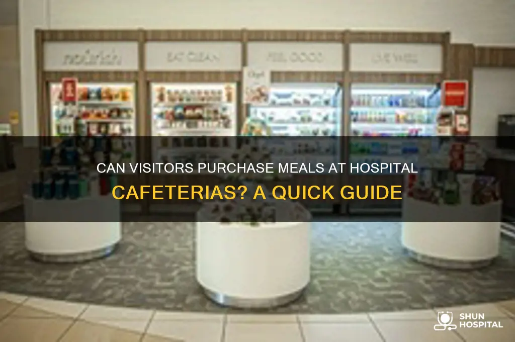are you allowed to buy food in hospital xafeteria