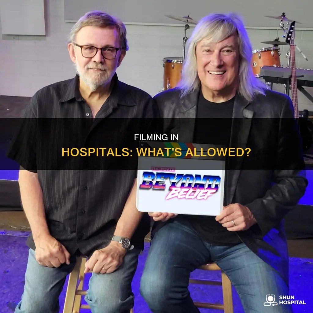 are you allowed to film in hospitals