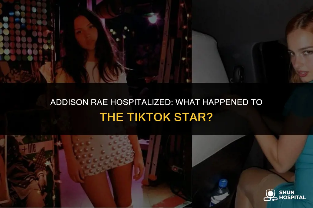 did addison rae in the hospital