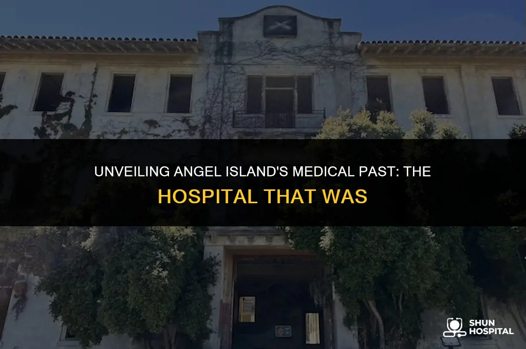 did angel island have a hospital