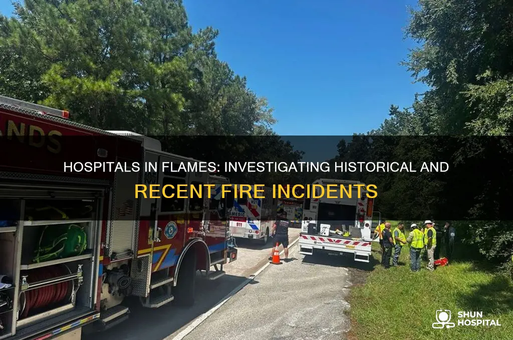 did any hospitals burn down