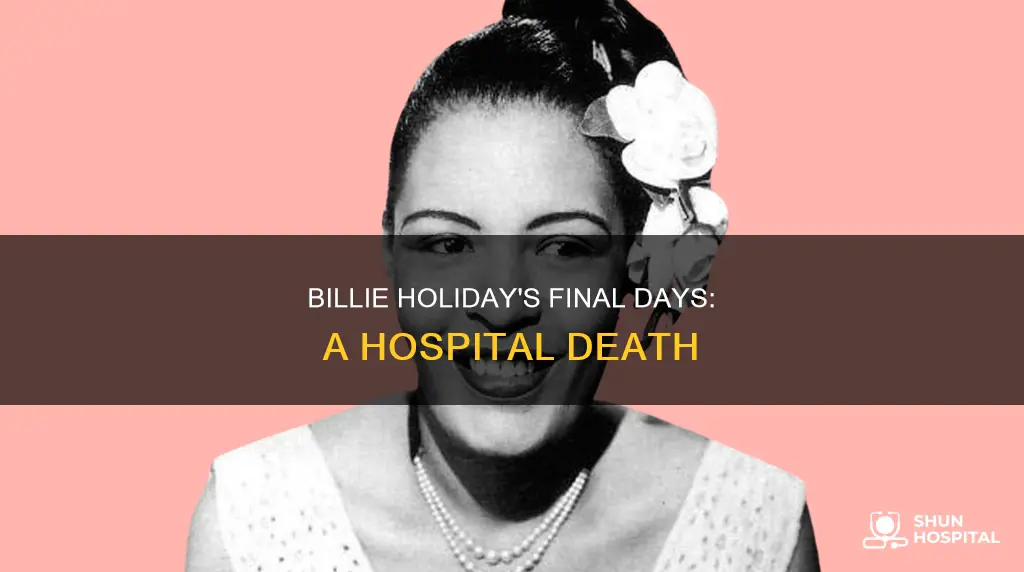 did billie holiday die in the hospital