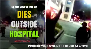 BLM Protesters Chant 'We Hope She Dies' Outside Hospital: Fact or Fiction?