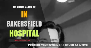 Manson's Final Hours: Bakersfield Hospital