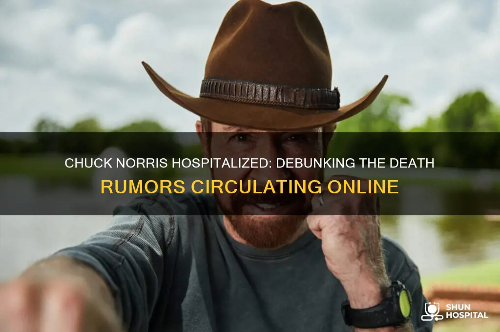 did chuck norris passed away last night in the hospital