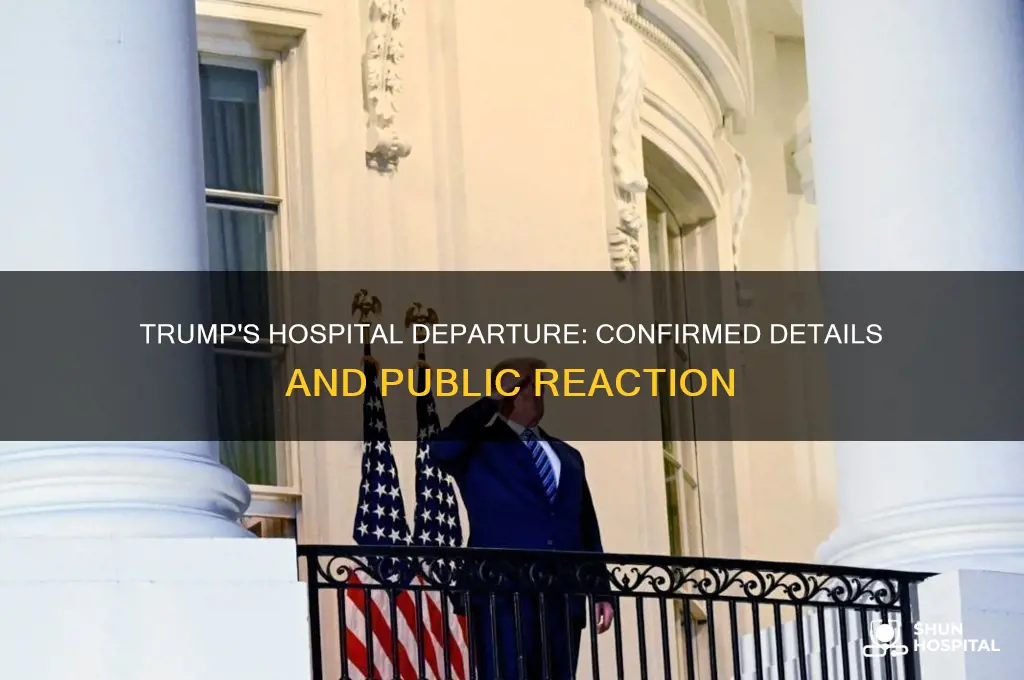 did donald trump leave hospital