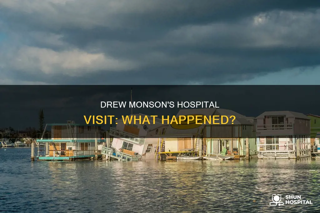 did drew monson fo to the hospital
