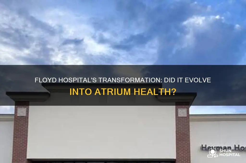 did floyd hospital become atrium
