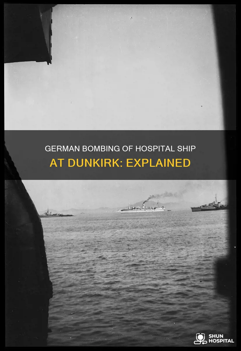 did germans bomb hospital ship at dunkirk