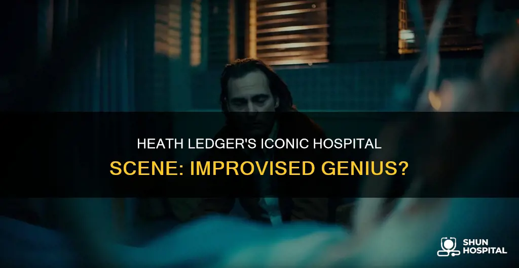 did heath ledger improvised the hospital scene