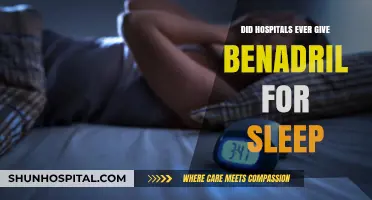 Benadryl for Sleep: Hospitals' Past Practice