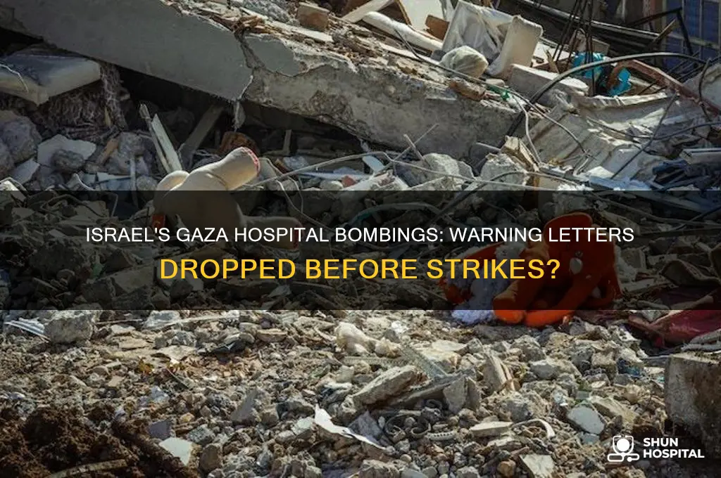 did israel drop letters before bombing hospitals in gaza