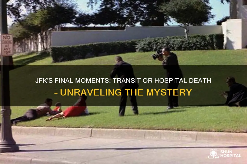 did jfk die in transit or at the hospital