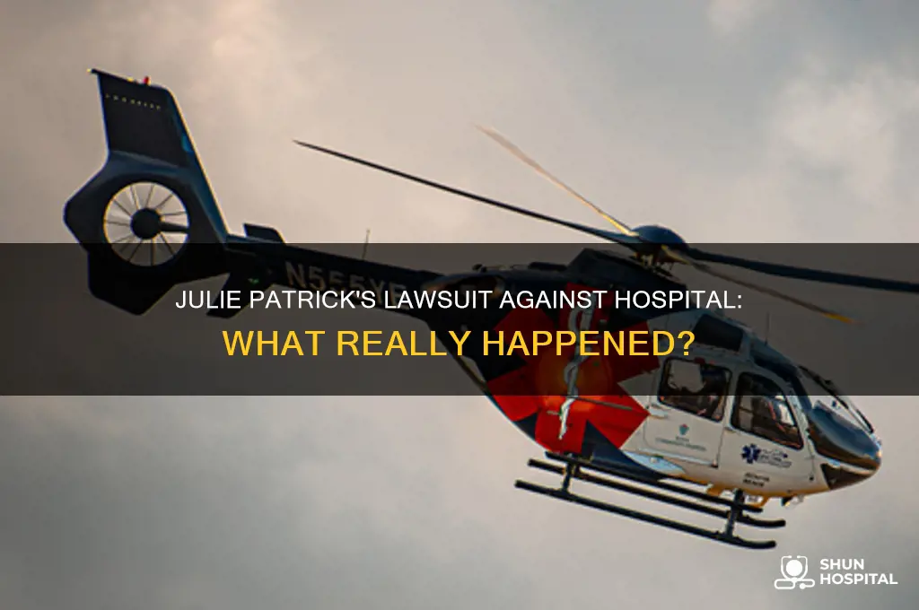 did julie patrick sue hospital