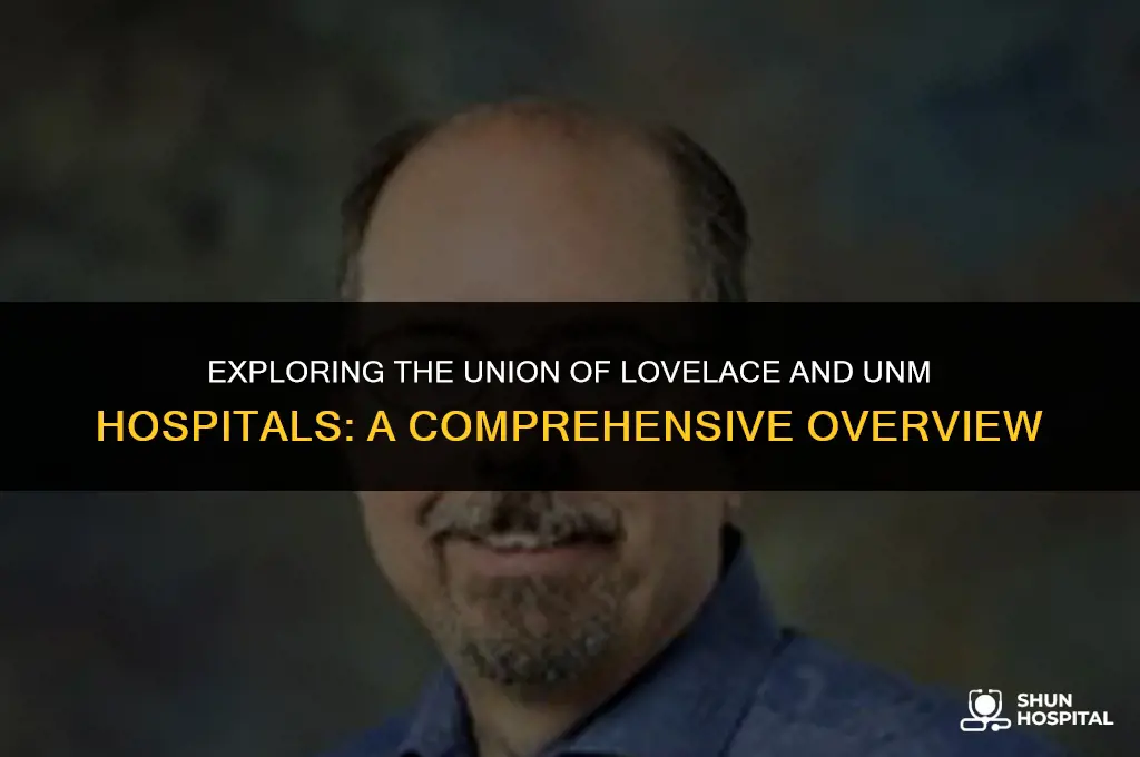 did lovelace and unm hospitals merge