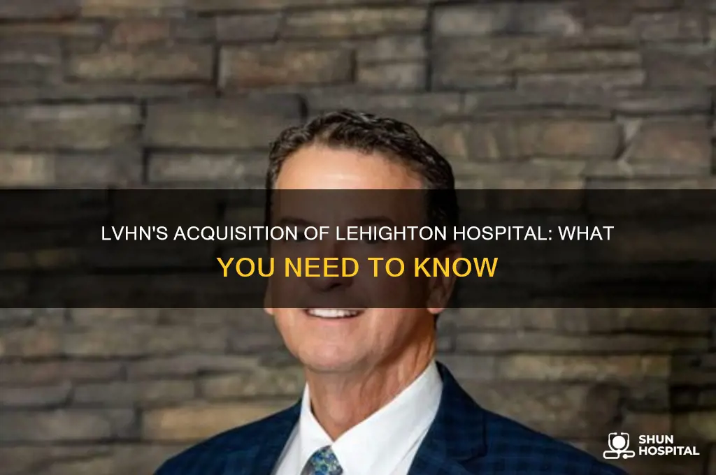 did lvhn buy lehighton hospital