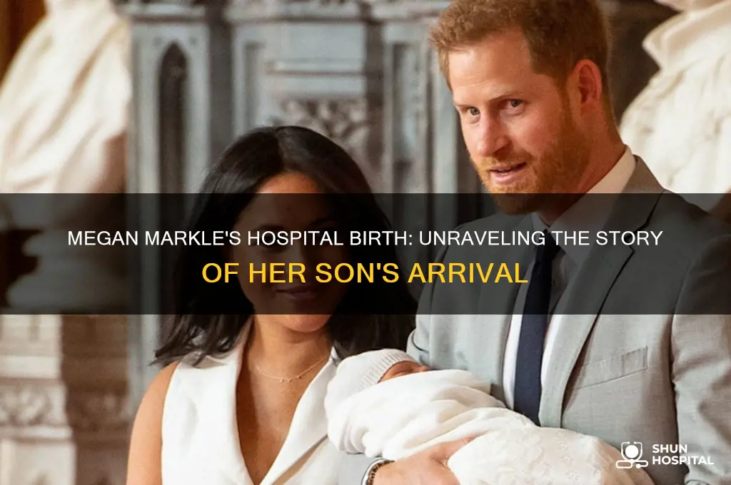 did megan markle was hospitalized to give birth to son