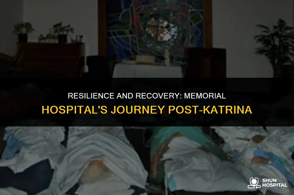 did memorial hospital reopen after katrina