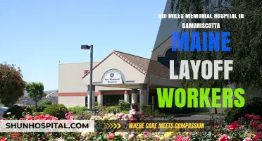 Miles Memorial Hospital Layoffs: Impact on Damariscotta, Maine Workers