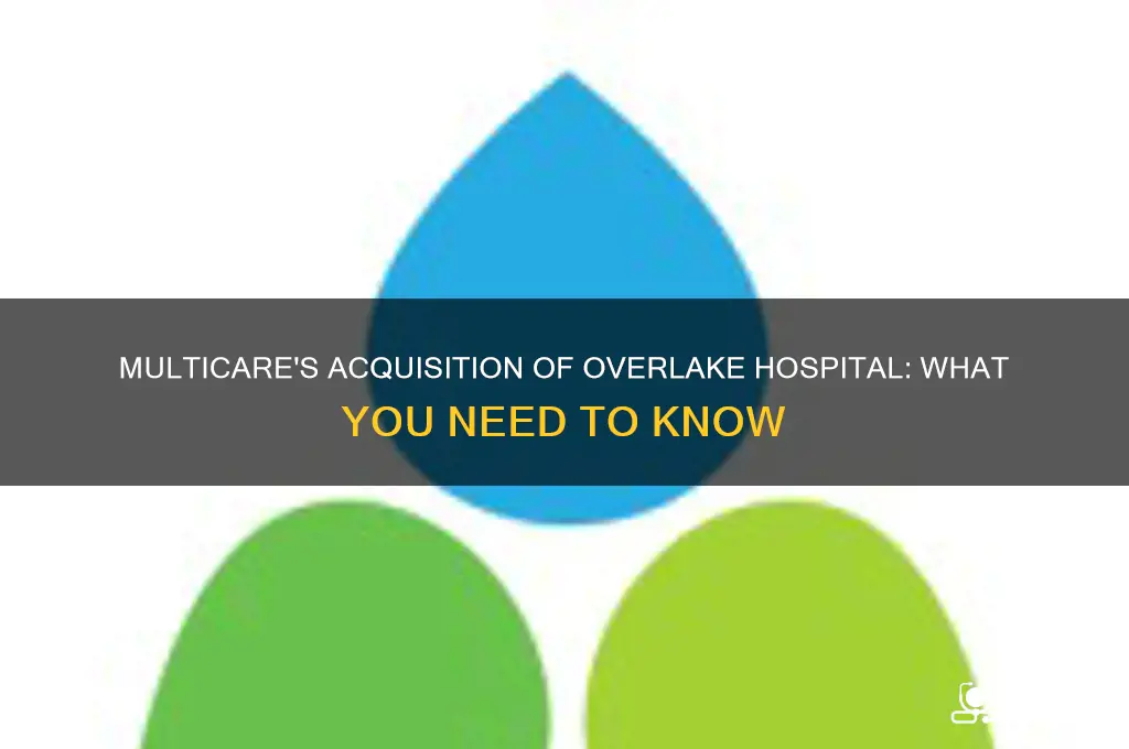 did multicare buy overlake hospital