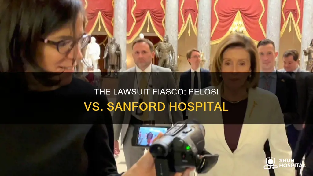 did nancy pelosi really sue sanford hospital
