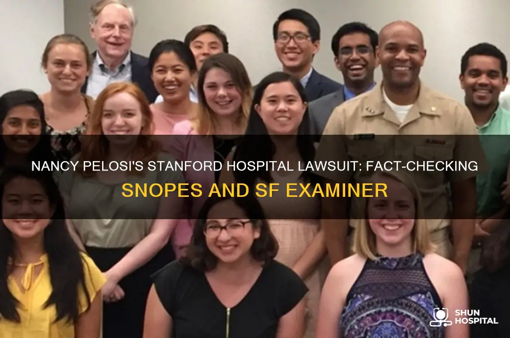 did nancy pelosi sue stanford hospital snopes san francisco examiner