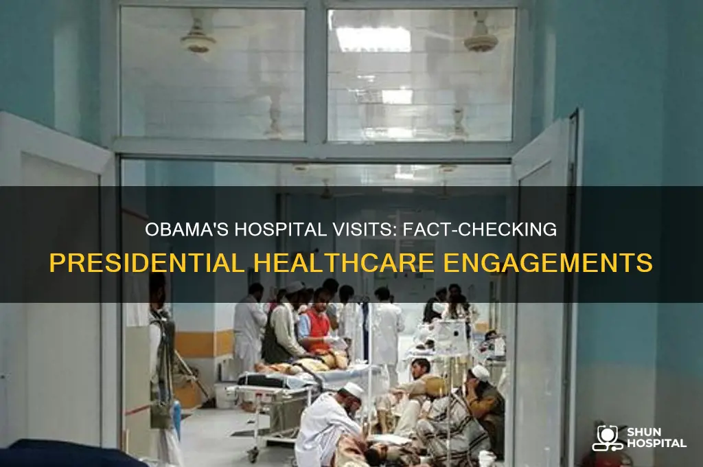 did obama visit hospitals