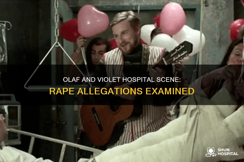 did olaf rape violet hospital