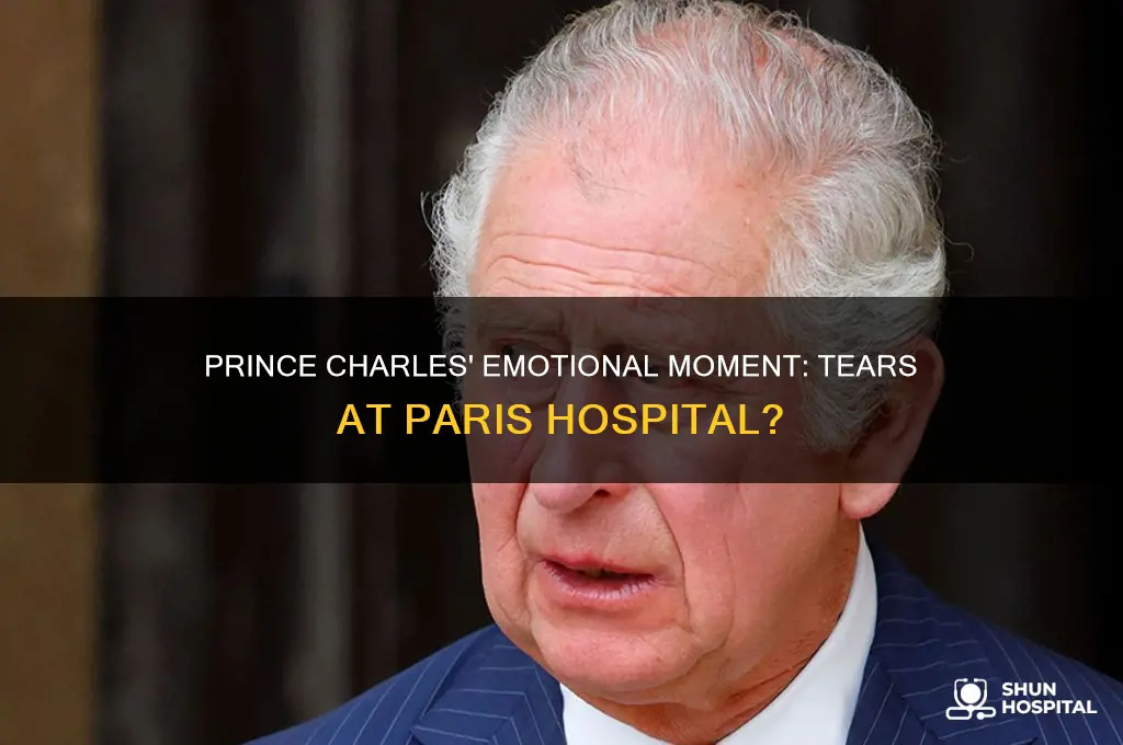 did prince charles cry at the hospital in paris