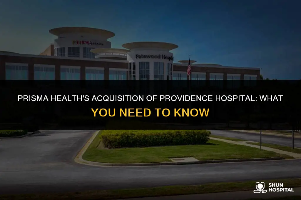 did prisma health buy providence hospital