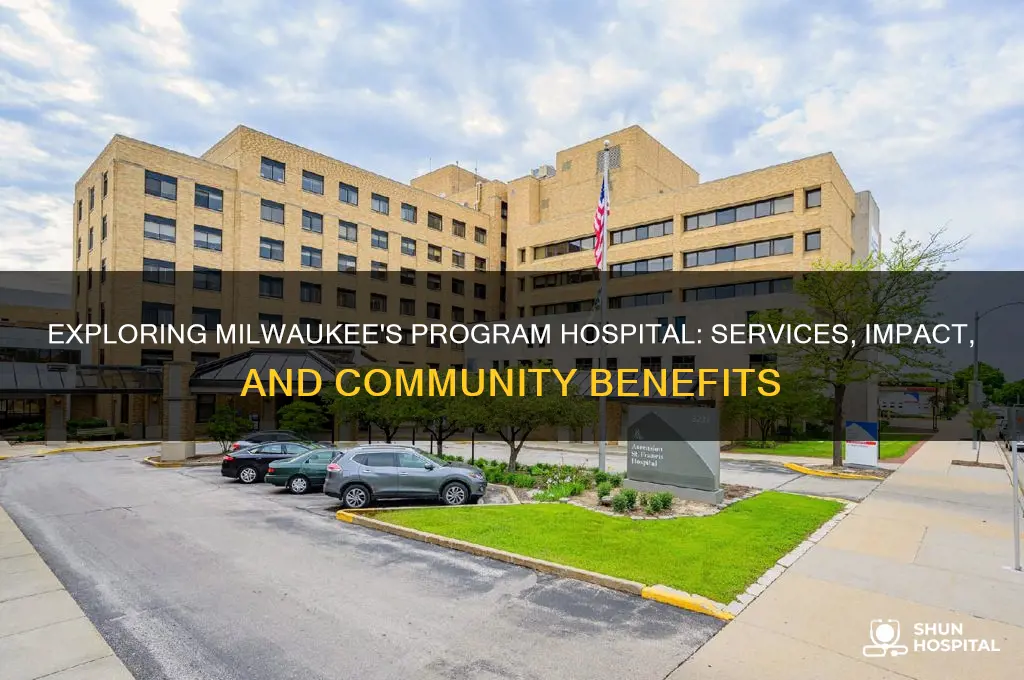 did program hospital milwaukee