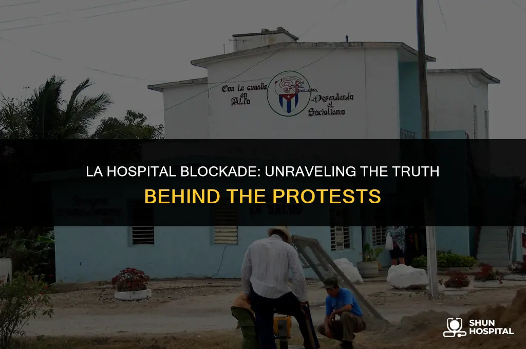did protesters block hospital in la