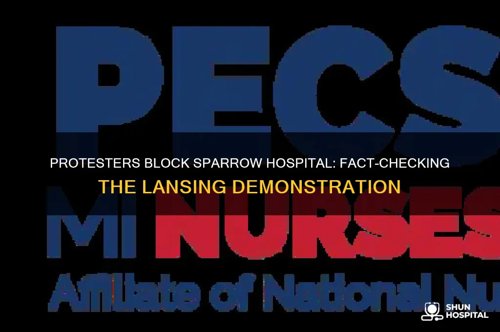 did protesters block sparrow hospital