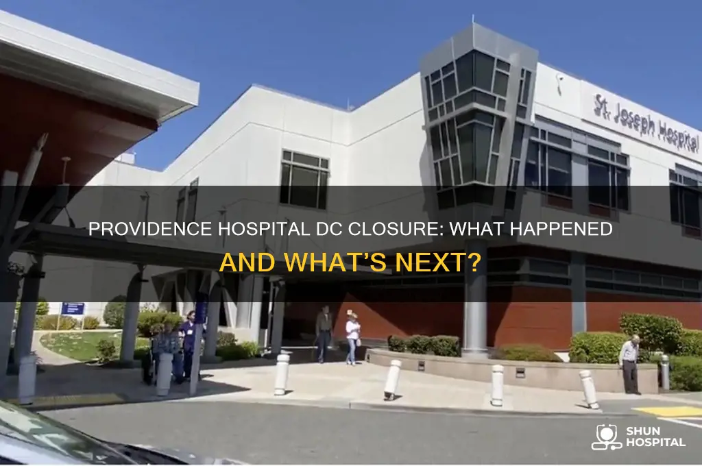 did providence hospital dc close