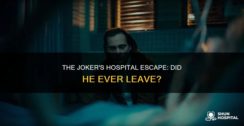 did the joker ever leave the hospital
