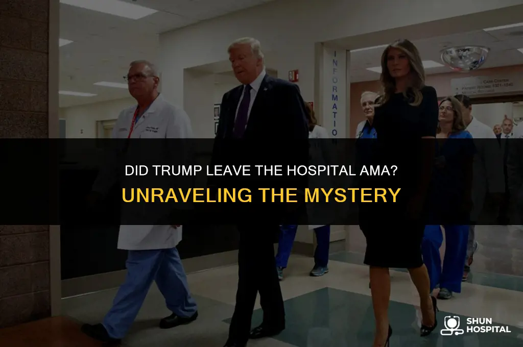 did trump leave the hospital ama