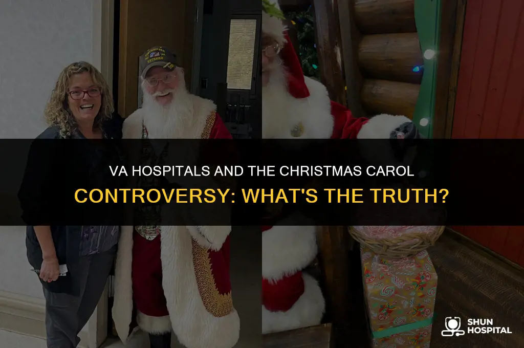 did va hospitals ban christmas carols