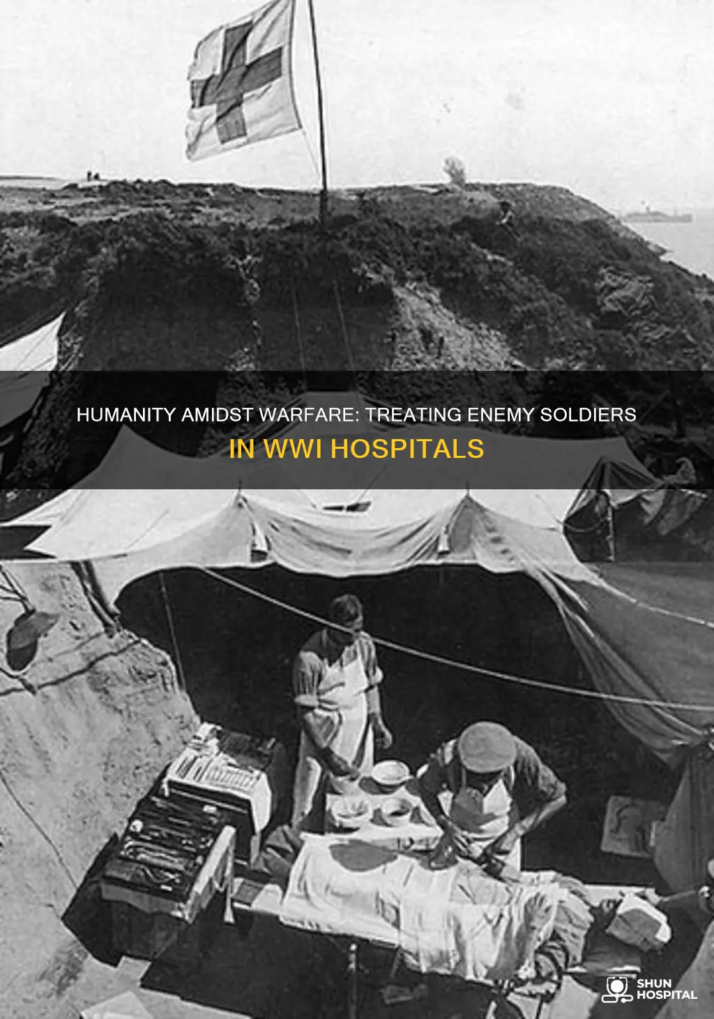 did ww1 hospitals care for enemy soldiers