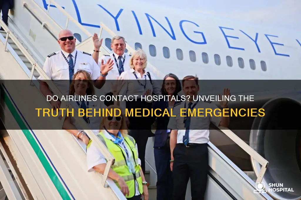 do airlines call hospitals